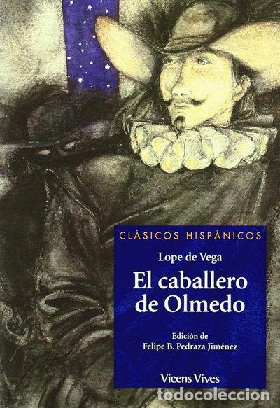 books: El caballero de Olmedo- 9788431636685