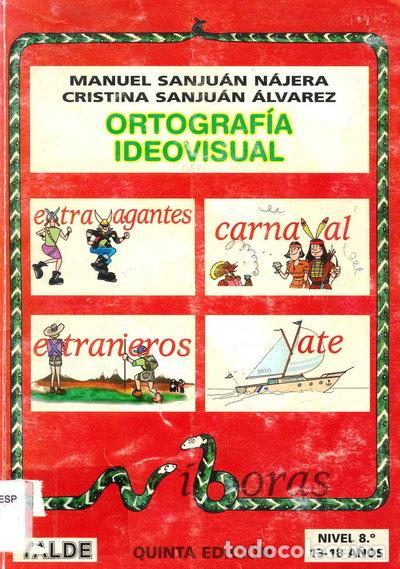 Libros: Ortograf&iacute;a Ideovisual Nivel 8- 9788487705496