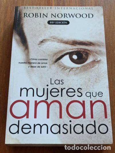 Libros: Las mujeres que aman demasiado- 9789501519990