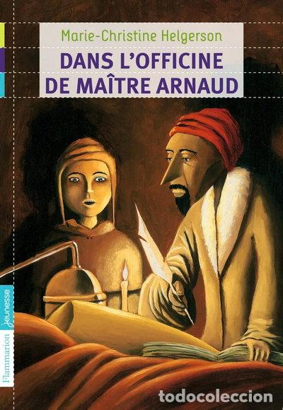 books: Dans l'officine de ma&icirc;tre Arnaud- 9782081256446