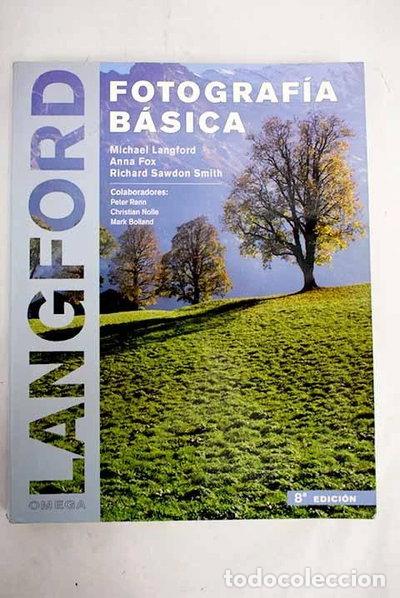 Libros: Fotograf&iacute;a b&aacute;sica- 9788428214452