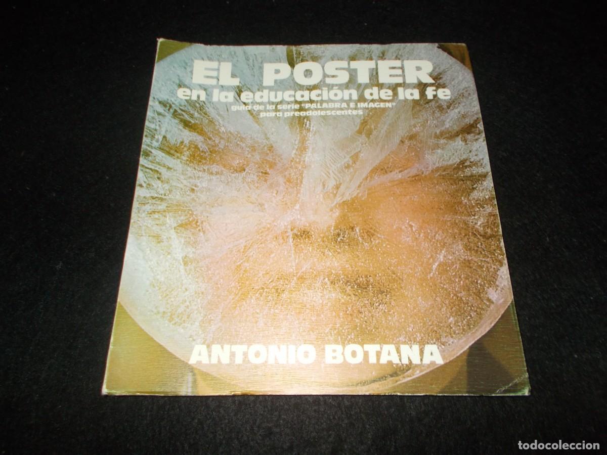 Libros: EL POSTER EN LA EDUCACI&Oacute;N DE LA FE. Antonio Botana. Col Palabra Nueva, Centro Vocacional La Salle 19