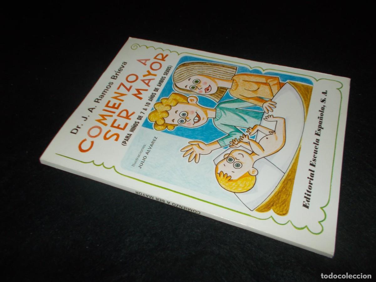 Libros: COMIENZO A SER MAYOR. Ramos Brieva. Escuela Espa&ntilde;ola 1977. Libro - Foto 7