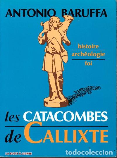 Libri di seconda mano: Les Catacombes de Callixte- 9788820917302