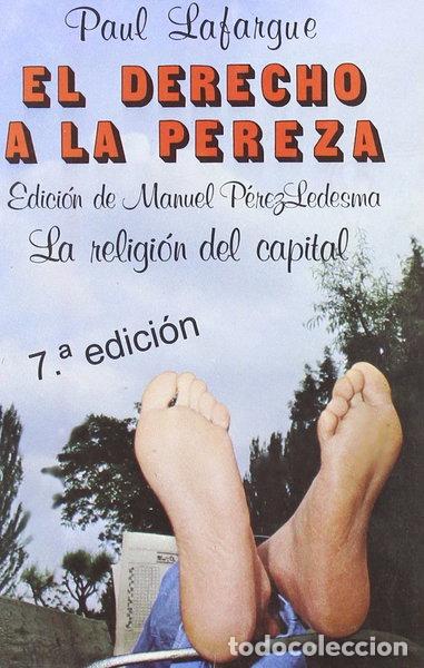 Libros: El derecho a la pereza- 9788424501099