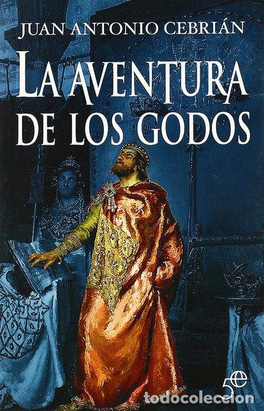 Libros: La aventura de los godos- 9788497345590