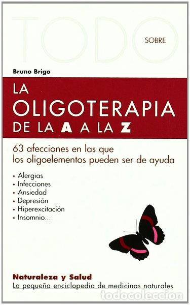 Libros: Todo sobre la oligoterapia de la A a la Z- 9788496194298