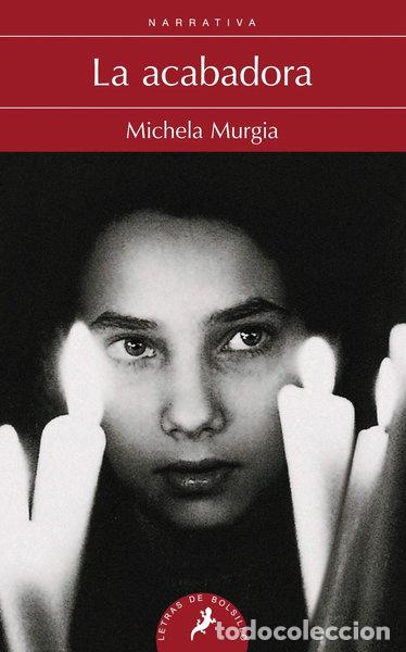 Libros: La acabadora- 9788498385113