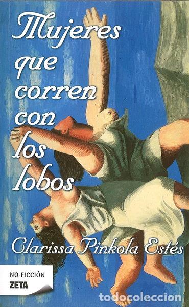 Libros: Mujeres que corren con los lobos- 9788498720778