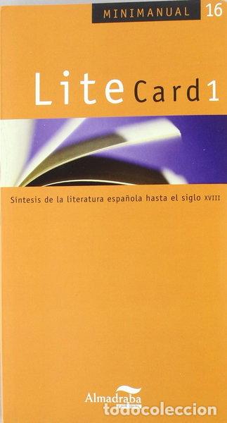 Libros: LiteCard 1: S&iacute;ntesis de la literatura espa&ntilde;ola hasta el siglo XVIII- 9788483083451