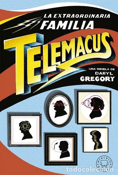 Libros: La extraordinaria familia Telemacus- 9788417059521