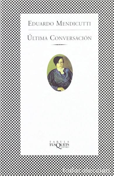 B&uuml;cher: &Uacute;ltima conversaci&oacute;n- 9788483108109