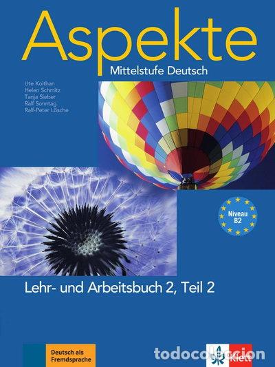 B&uuml;cher: Aspekte 2 (B2) in Teilb&auml;nden - Lehr- und Arbeitsbuch Teil 2 mit 2 Audio-CDs- 9783126060165