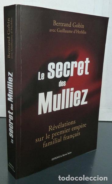 B&uuml;cher: Le secret des Mulliez- 9782952666800