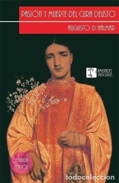 B&uuml;cher: PASION Y MUERTE DEL CURA DEUSTO- 9788494657542