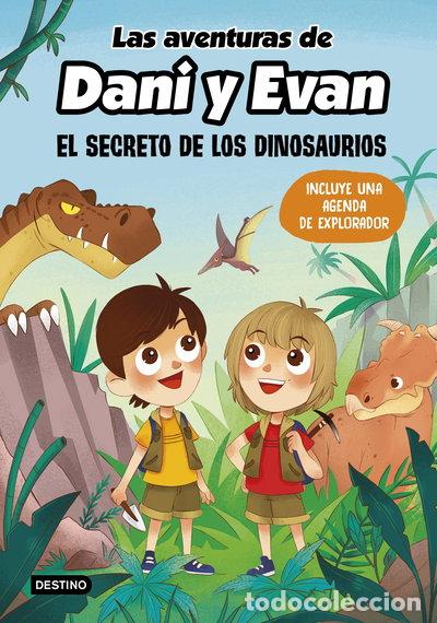 Libros: Las aventuras de Dani y Evan. El secreto de los dinosaurios- 9788408221920