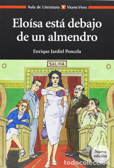 Libros: Elo&iacute;sa est&aacute; debajo de un almendro- 9788468212722