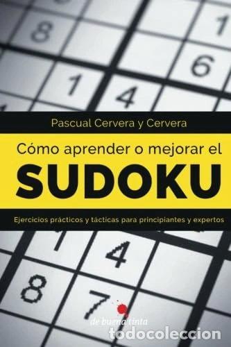 Libros: C&oacute;mo aprender o mejorar el sudoku- 9788494578915