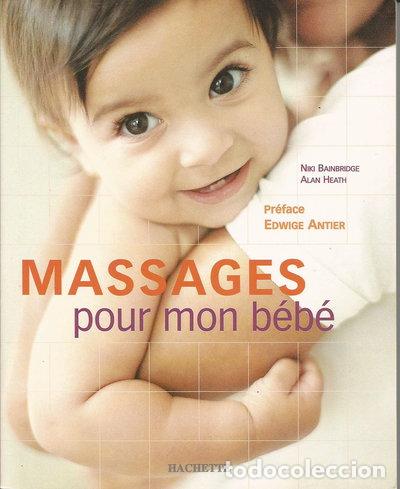 Libros: Massages pour mon b&eacute;b&eacute;- 9782012365353