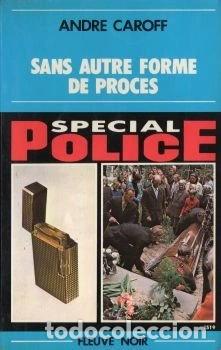 Libros: Sans autre forme de proc&egrave;s- 9782265011090
