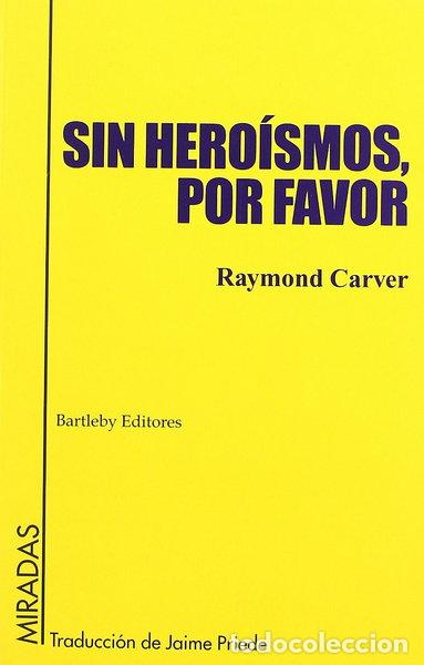 books: Sin hero&iacute;smos, por favor- 9788495408419