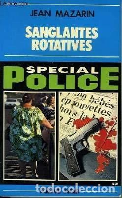B&uuml;cher: Sanglantes rotatives- 9782265012387