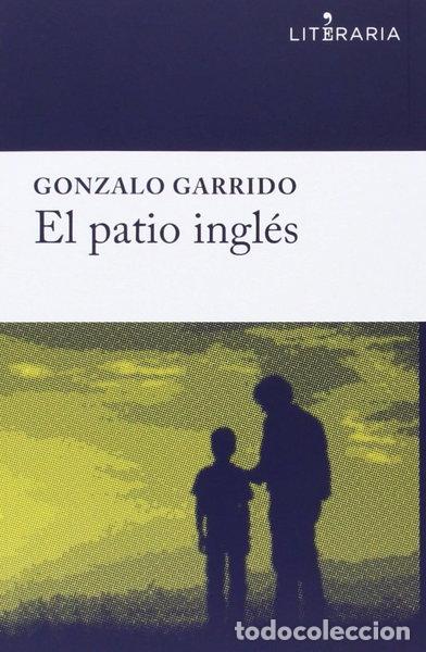 Libros: El patio ingl&eacute;s- 9788415900733