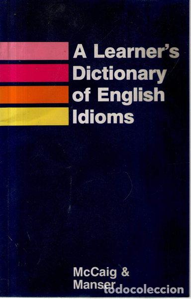 Libros: A Learner's Dictionary of English Idioms- 9780194312547