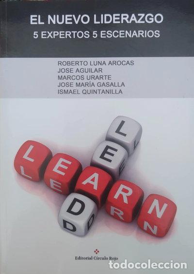 Libros: El nuevo liderazgo. 5 expertos 5 escenarios- 9788491267010