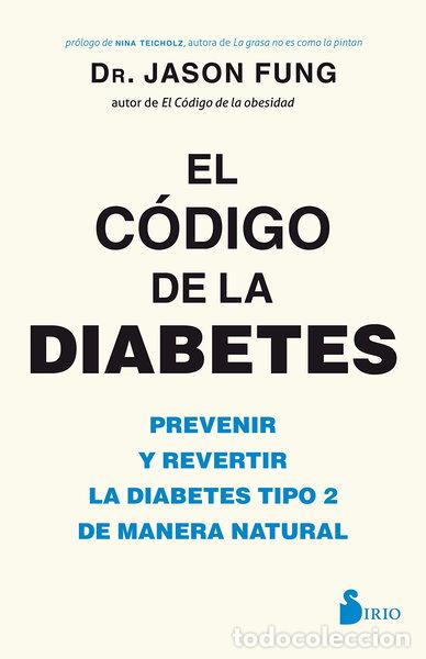 Libros: El c&oacute;digo de la diabetes- 9788417030841