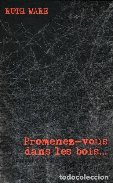 Libros: Promenez-vous dans les bois, pendant que vous &ecirc;tes encore en vie- 9782298120851