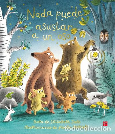 Libros: Nada puede asustar a un oso- 9788467594188