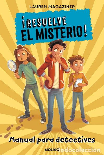 Libros: &iexcl;Resuelve el misterio! Manual para detectives- 9788427227248