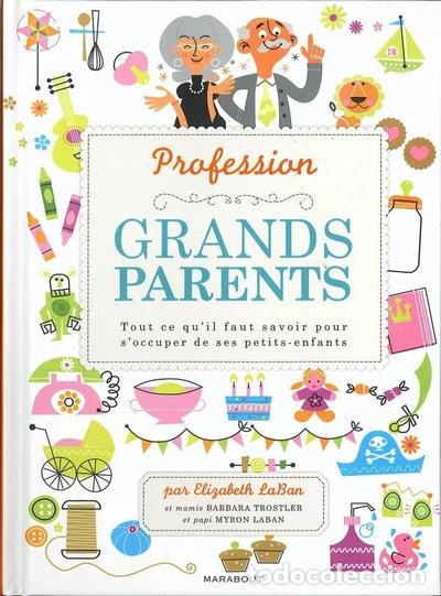 Libros: Profession : grands-parents- 9782501063685