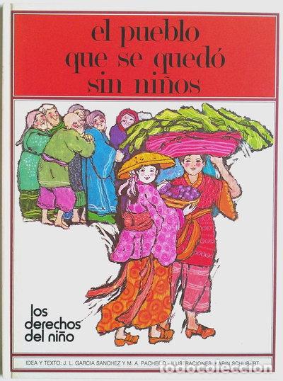 Libros: El pueblo que se qued&oacute; sin ni&ntilde;os- 9788437213477