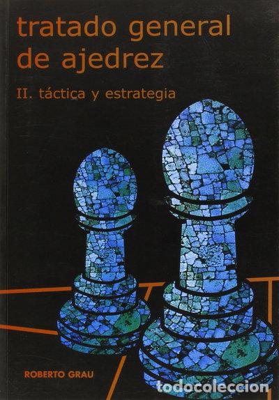 Libri di seconda mano: Tratado general de ajedrez T. II: T&aacute;ctica- 9788492361250