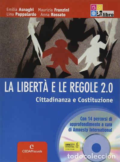 Libri di seconda mano: La libert&agrave; e le regole- 9788861810549