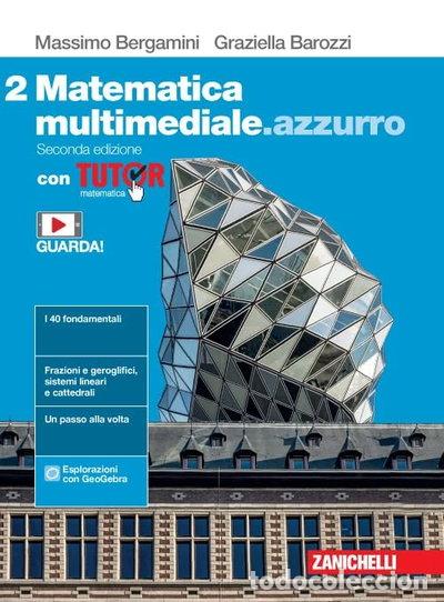 Libros: Matematica multimediale.azzurro. Con Tutor. Per le Scuole superiori. Con e-bo...- 9788808756879