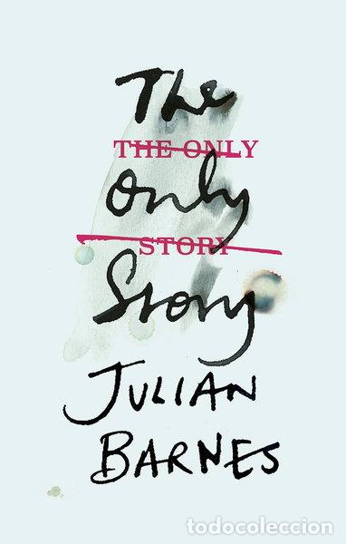 books: The Only Story- 9781787330696