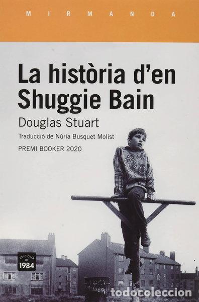 books: La hist&ograve;ria d'en Shuggie Bain- 9788416987955
