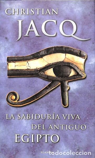 Libros: La sabidur&iacute;a viva del antiguo Egipto- 9788408029915