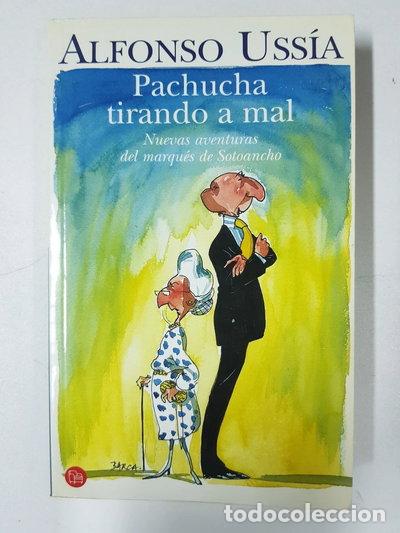 Libros: Pachucha tirando a mal- 9788466306447