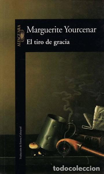 Libros: El tiro de gracia- 9788420422152