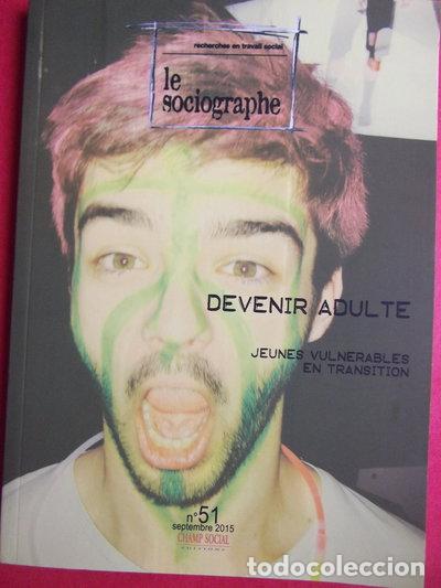 Libros: Le sociographe n&deg; 51 : Devenir adulte, jeunes vuln&eacute;rables en transition- 9782918621256