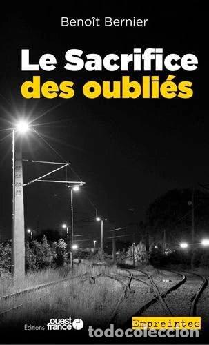Libros: Le sacrifice des oubli&eacute;s- 9782737384233