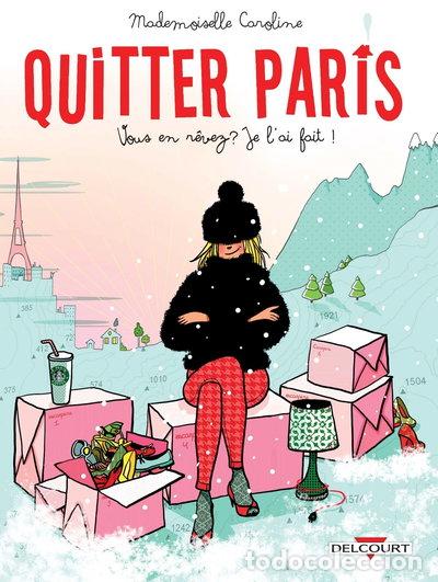 Libri di seconda mano: Quitter Paris- 9782756095998