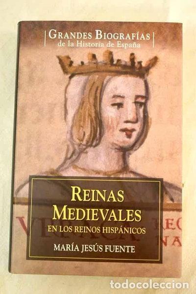Livres: Reinas medievales en los reinos hisp&aacute;nicos- 9788467459401