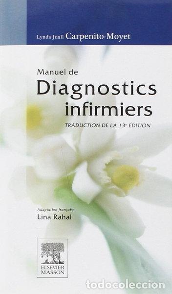 Libri di seconda mano: Manuel de diagnostics infirmiers- 9782294726972