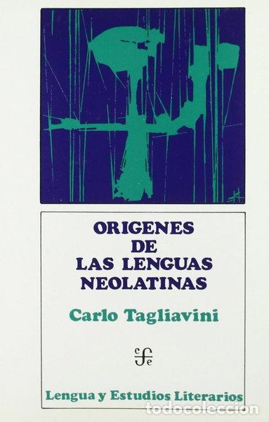books: Or&iacute;genes de las lenguas neolatinas- 9788437503578