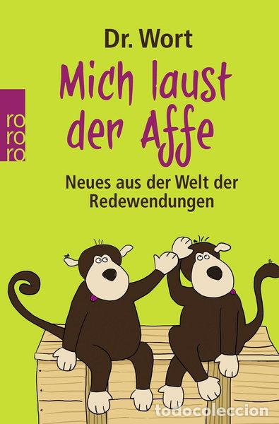 Livres: Mich laust der Affe- 9783499628085